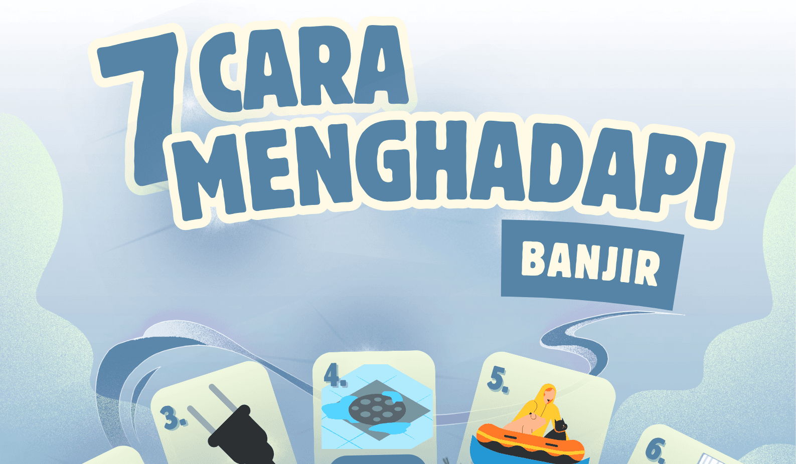 Banjir? Bagaimana Menghadapinya?